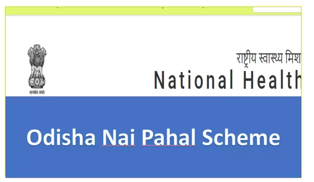 Odisha Nai Pahal Scheme