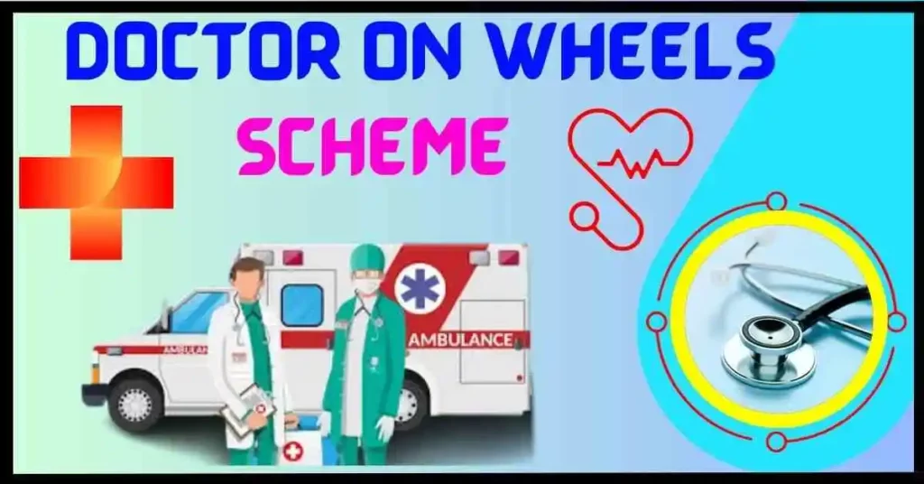 Doctor on Wheels Scheme